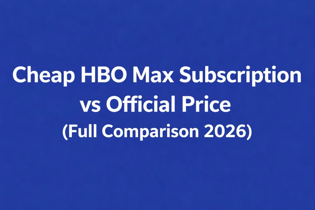 cheap HBO Max subscription vs official price comparison 2026 on royal blue background