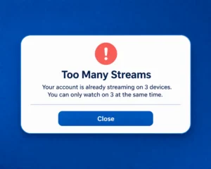 Paramount+ too many streams error message visual showing the account is already streaming on 3 devices
